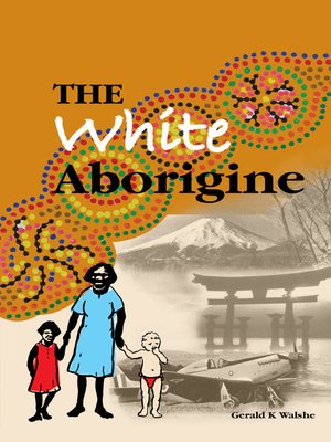 cover image of The White Aborigine